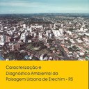 Caracterização e Diagnóstico Ambiental da Paisagem Urbana de Erechim - RS